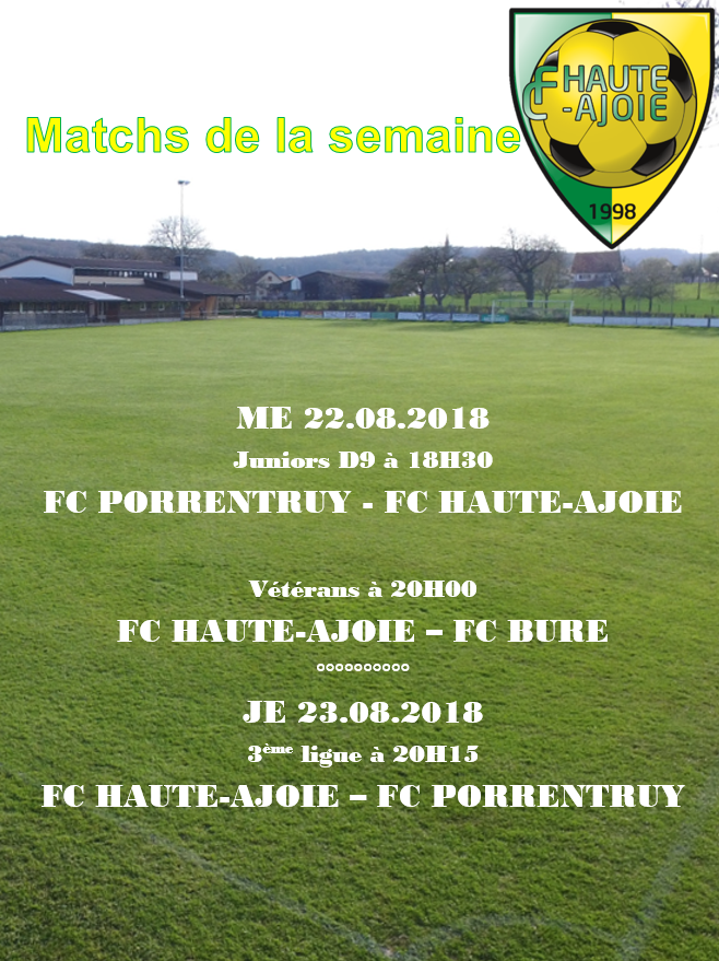 Match de la semaine 25.08.2018